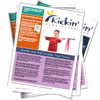 Kickin Newsletter: August - Martial Arts Will Develop Your Focus